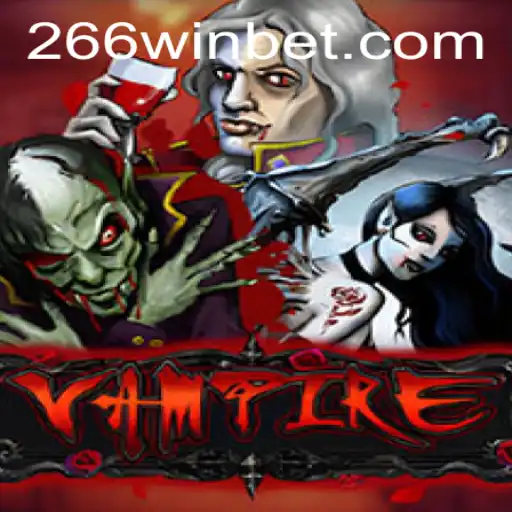 Explorando Vampire: Um Jogo Fascinante do Universo 266win.com